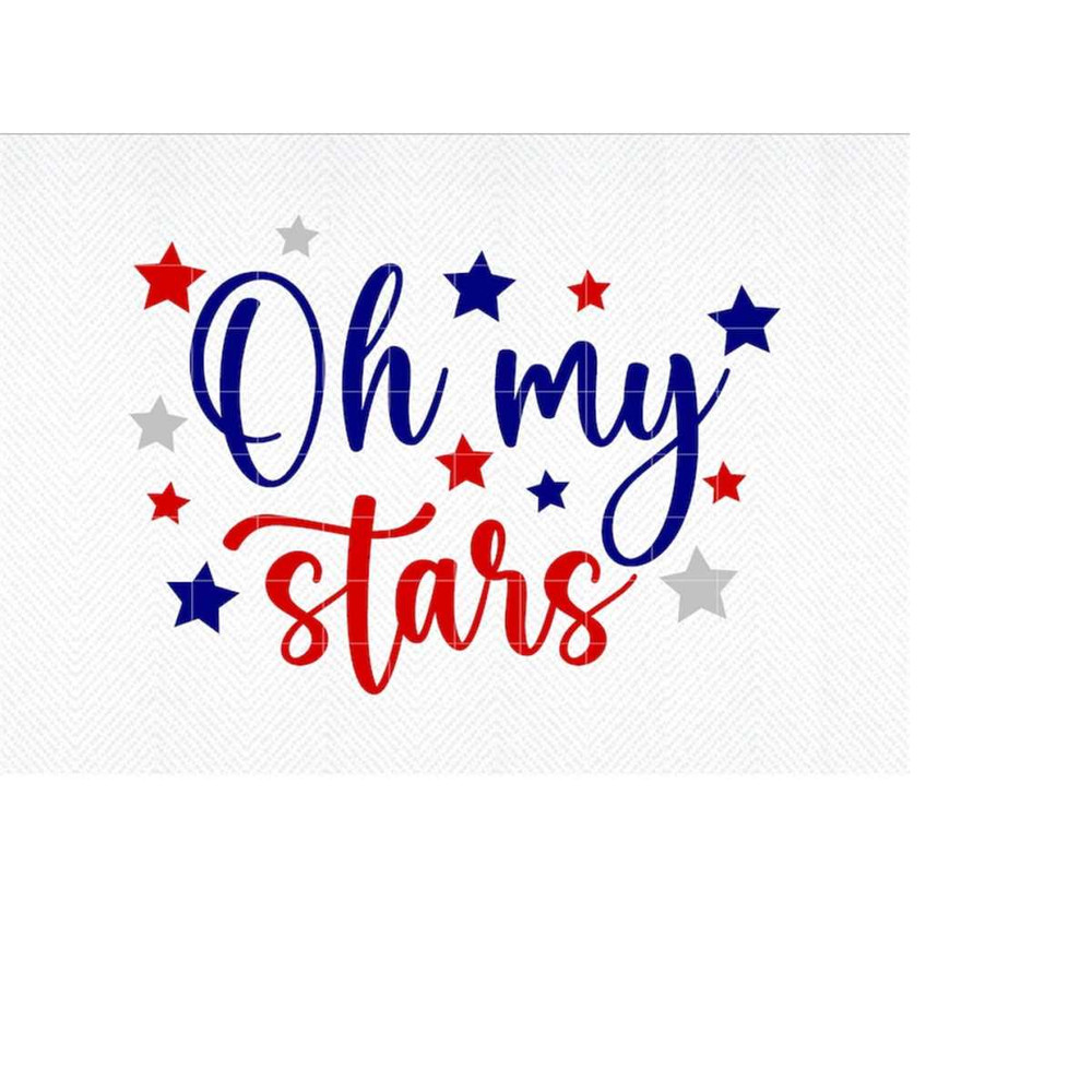 MR-2992023182419-oh-my-stars-svg-4th-of-july-svg-patriotic-svg-oh-my-stars-image-1.jpg