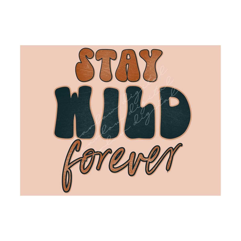MR-2992023182458-stay-wild-forever-western-png-sublimation-design-download-image-1.jpg