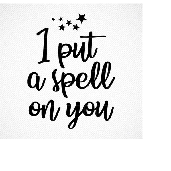MR-2992023182821-i-put-a-spell-on-you-svg-halloween-svg-files-svg-cut-files-image-1.jpg