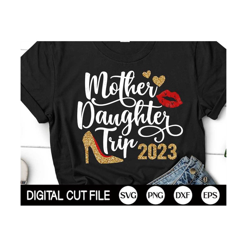 MR-299202318329-mother-daughter-trip-2023-svg-girls-trip-svg-family-vacation-image-1.jpg