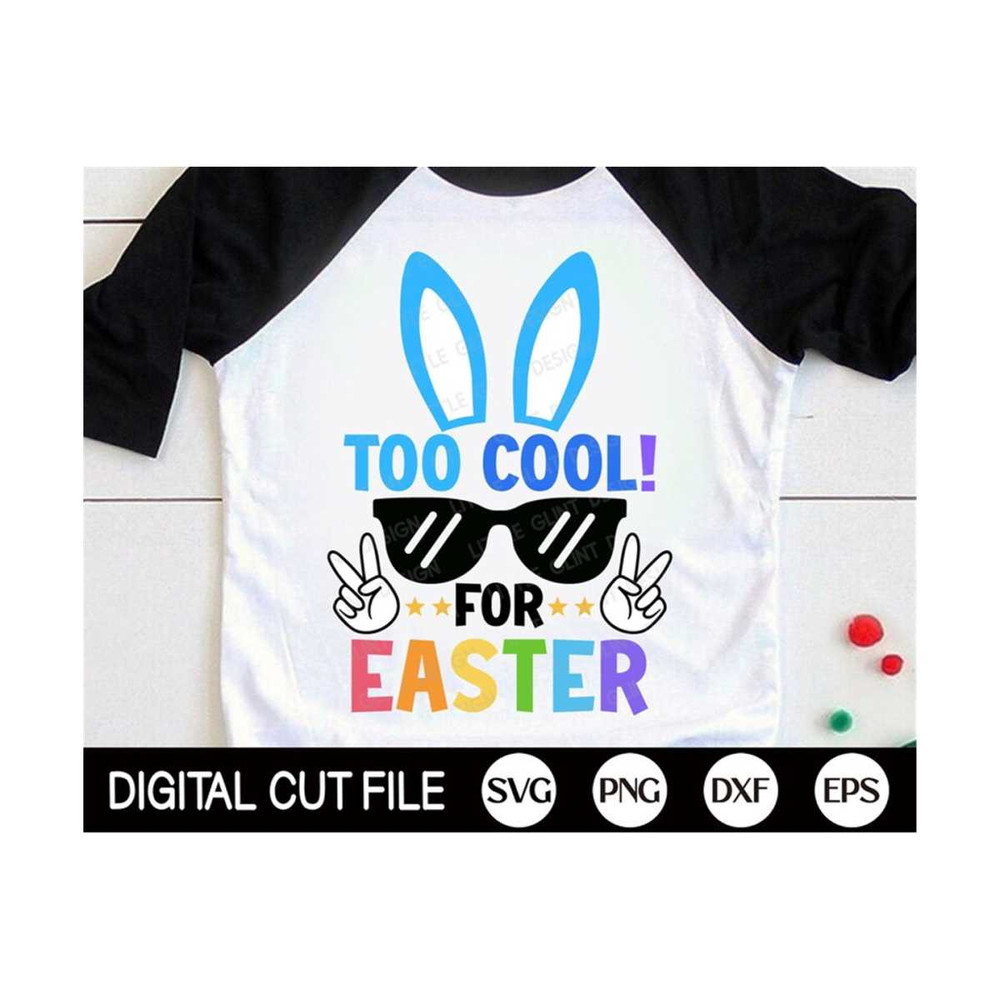 MR-2992023183354-too-cool-for-easter-svg-easter-bunny-svg-kids-easter-svg-image-1.jpg