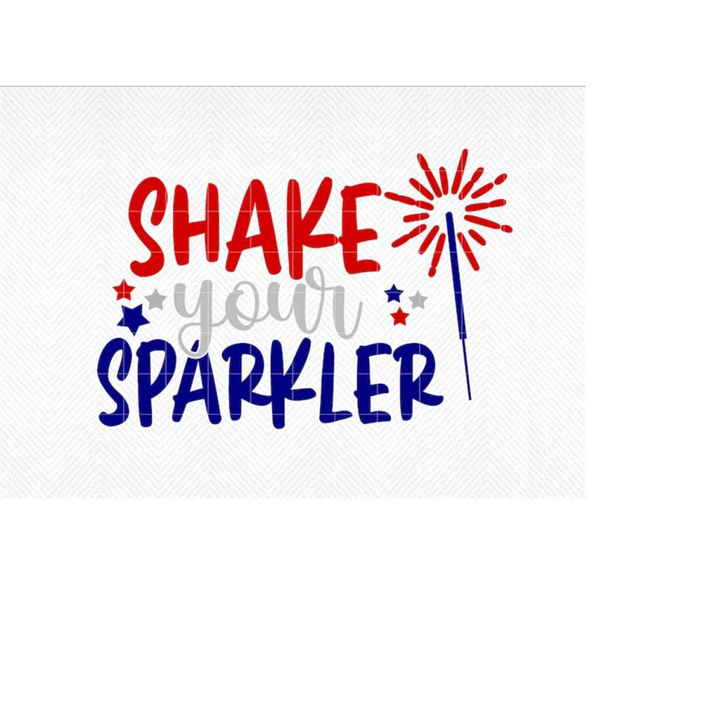 MR-2992023183524-shake-your-sparkler-svg-4th-of-july-svg-america-svg-image-1.jpg