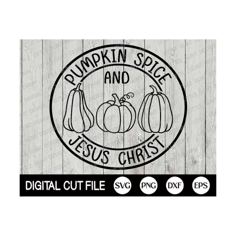 MR-2992023183928-fall-svg-pumpkin-spice-and-jesus-christ-svg-christian-svg-image-1.jpg