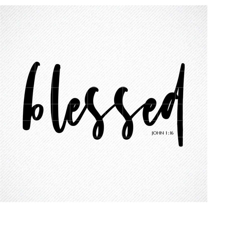 MR-2992023184010-blessed-svg-john-116-svg-svg-christian-svg-christian-image-1.jpg