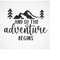 MR-2992023184744-and-so-the-adventure-begins-svg-adventure-svg-adventure-image-1.jpg