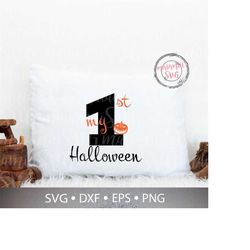 My 1st Halloween Svg, First Halloween Svg, Baby Halloween Svg, Pumpkin Svg, T-shirt Design Svg, Cricut Svg Files