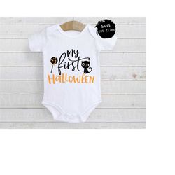 My First Halloween Svg Baby Halloween Svg First Thanksgiving Svg Halloween Svg My First Boo Svg Fall Svg Trick Or Treat