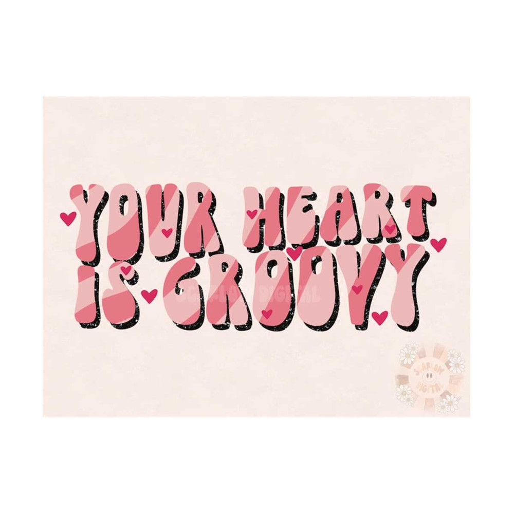 MR-299202318507-your-heart-is-groovy-png-valentines-day-sublimation-digital-image-1.jpg