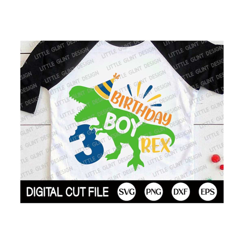 MR-2992023185424-dinosaur-birthday-boy-rex-svg-3rd-birthday-svg-birthday-boy-image-1.jpg