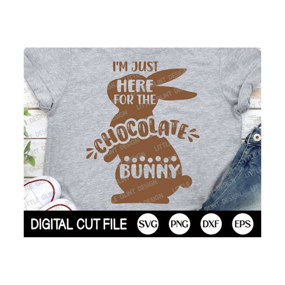 MR-299202319125-easter-svg-im-just-here-for-the-chocolate-bunny-happy-image-1.jpg
