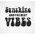 MR-299202319949-sunshine-and-the-best-vibes-svg-sunshine-and-the-best-vibes-image-1.jpg
