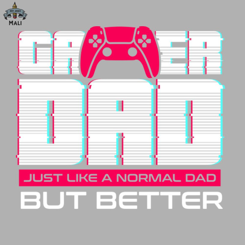ML06071469-Gamer Dad for Fathers day and everyday Sublimation PNG Download.jpg