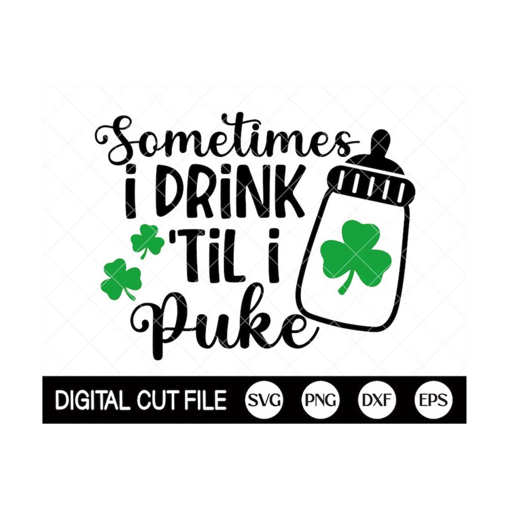 MR-299202319343-st-patricks-day-svg-i-drink-til-i-puke-svg-lucky-svg-image-1.jpg