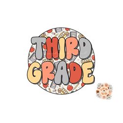 third grade png-back to school sublimation design download-elementary school png, third grade teacher png, school sublim