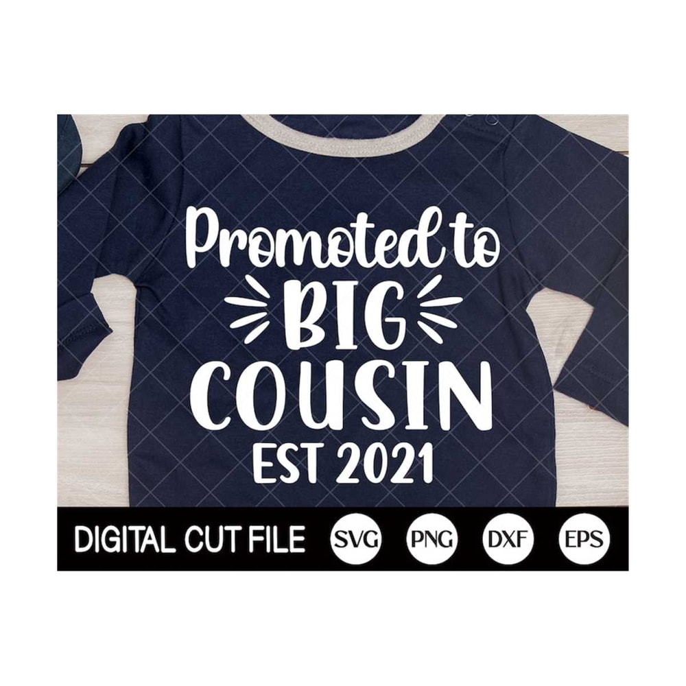 MR-299202319555-promoted-to-big-cousin-svg-big-cousin-svg-2021-svg-newborn-image-1.jpg