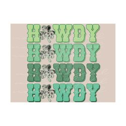 howdy howdy howdy st. patricks day western png sublimation design download, st patricks day cowhide png, png for st patr