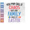 MR-2992023214617-you-may-call-it-chaos-but-our-family-calls-it-easter-svg-image-1.jpg