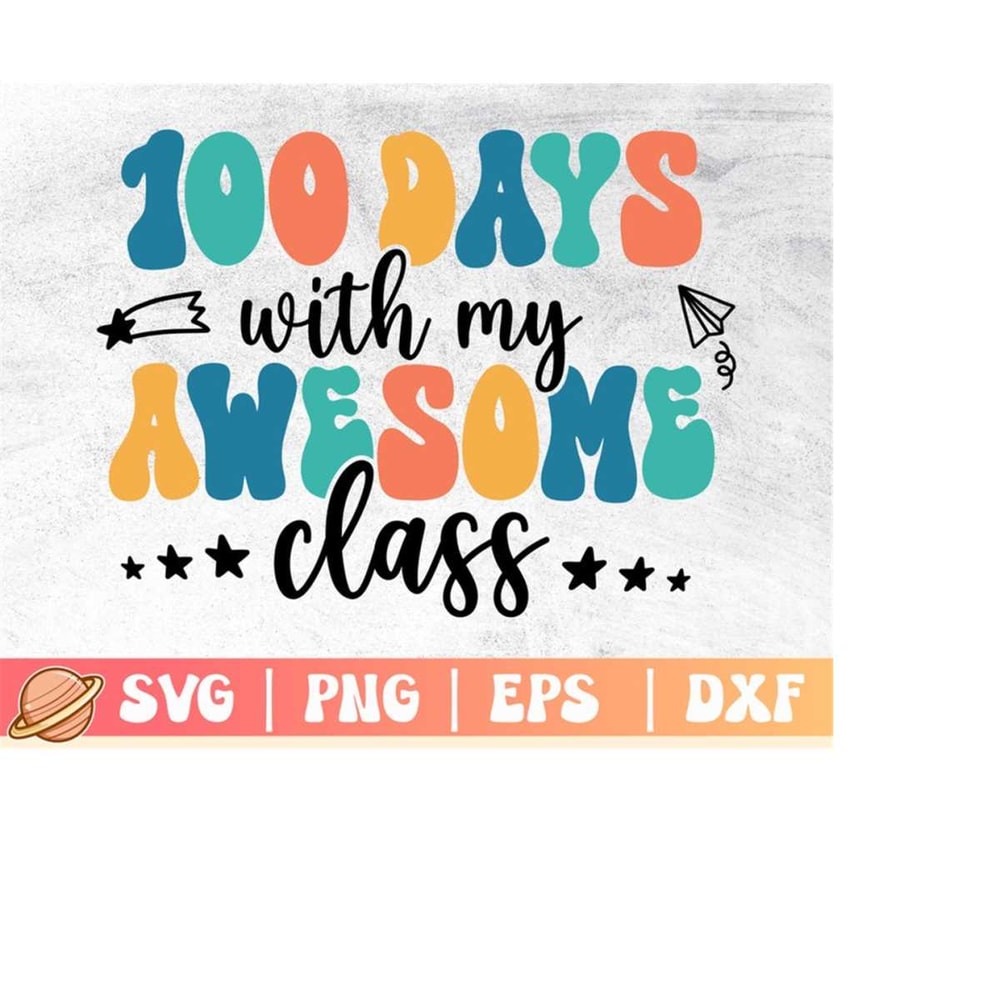 MR-2992023222427-100-days-with-my-awesome-class-svg-100-days-of-school-image-1.jpg
