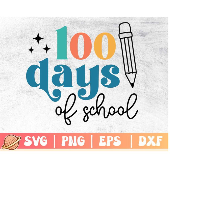MR-2992023223129-100-days-of-school-svg-100-days-of-school-100th-day-of-image-1.jpg