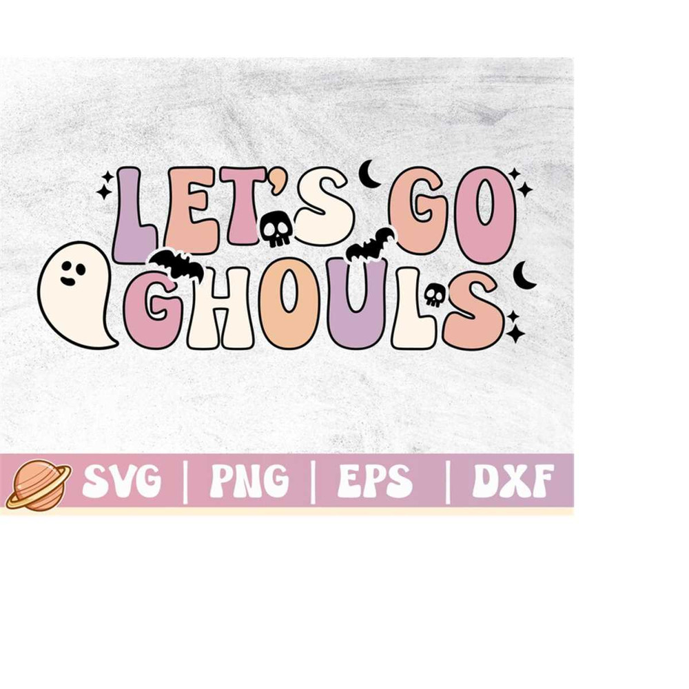 MR-2992023223739-lets-go-ghouls-svg-groovy-christmas-png-spooky-season-svg-image-1.jpg
