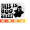 MR-2992023224548-this-is-boo-sheet-svg-funny-halloween-svg-happy-halloween-image-1.jpg