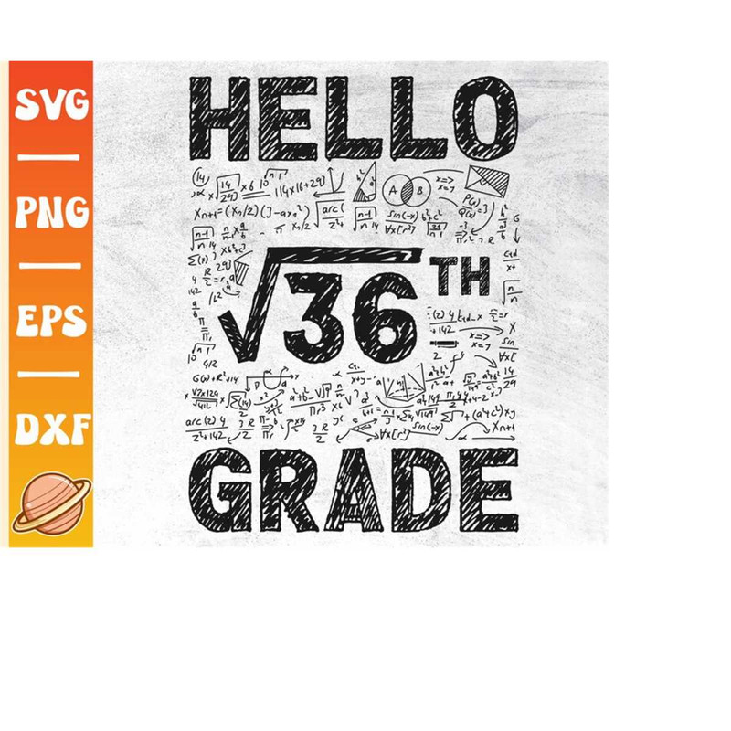 MR-2992023225611-hello-sixth-grade-svg-square-root-of-36-svg-first-day-of-image-1.jpg