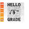 MR-2992023225836-hello-third-grade-svg-square-root-of-9-svg-first-day-of-image-1.jpg