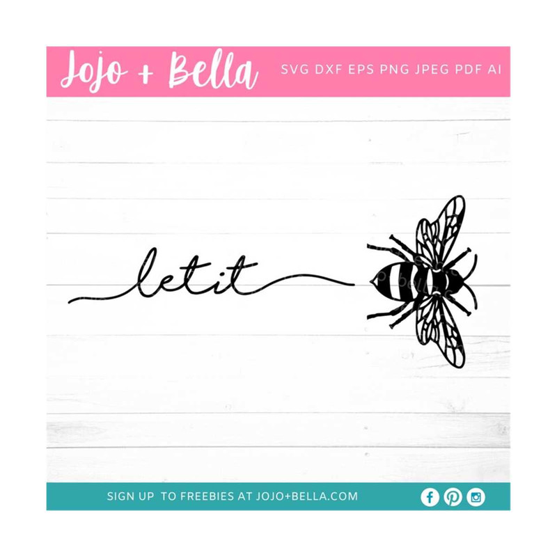 MR-2992023234047-let-it-bee-svg-let-it-bee-cut-file-let-it-bee-png-bee-svg-image-1.jpg