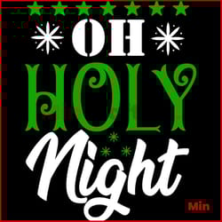 oh holly night svg, christmas svg, holly svg, christmas night svg