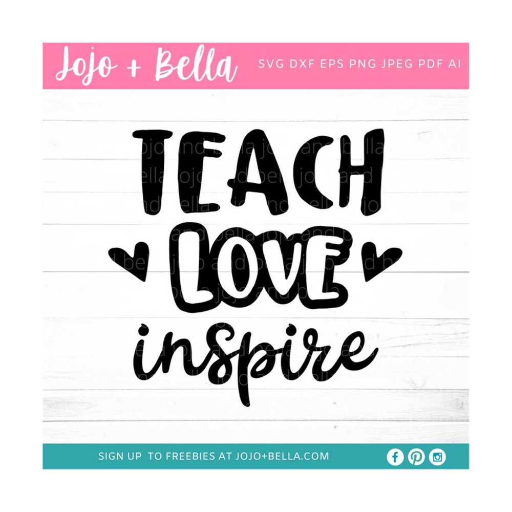 MR-309202304228-teach-love-inspire-svg-teacher-svg-school-svg-back-to-image-1.jpg