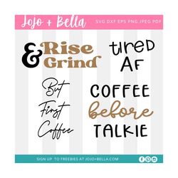 coffee svg bundle, coffee svg, mug svg bundle, funny coffee saying svg, coffee quote svg, mug quote svg, coffee mug svg,