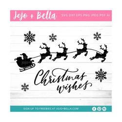 santa claus svg, father christmas svg, christmas wishes svg, santa sleigh svg, christmas vector, christmas svg cut files