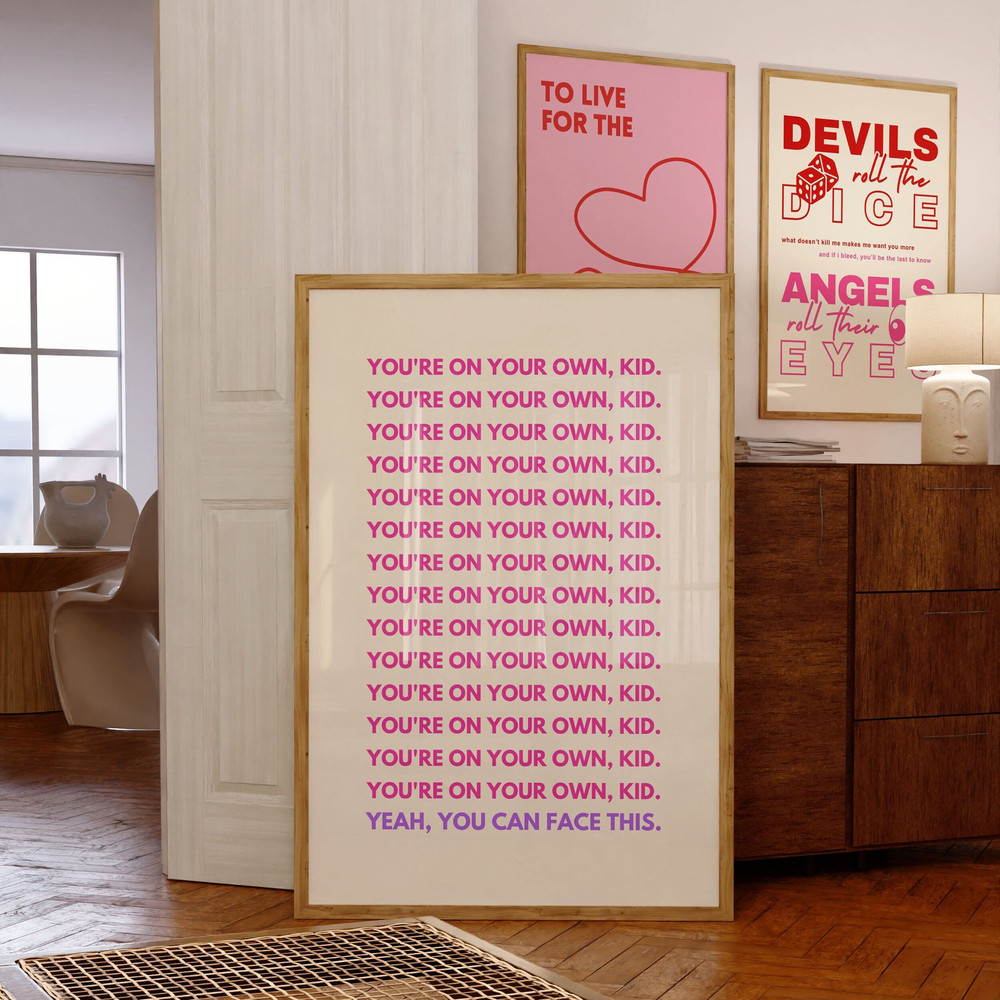 Youre On Your Own Kid Taylor Swift Poster, YOYOK Taylor Swift, YOYOK Midnights Poster, Youre On Your Own Kid Poster, Midnights Lyric Poster.jpg