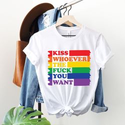 kiss whoever the fuck you want, gay pride lgbtq shirt, pride shirt, trans t shirt, lgbt clothing pride shirt, lgbt shirt