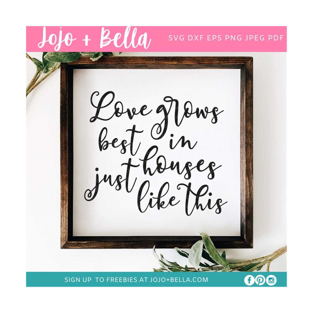 MR-30920232753-love-grows-best-in-homes-like-this-svg-home-svg-love-home-image-1.jpg