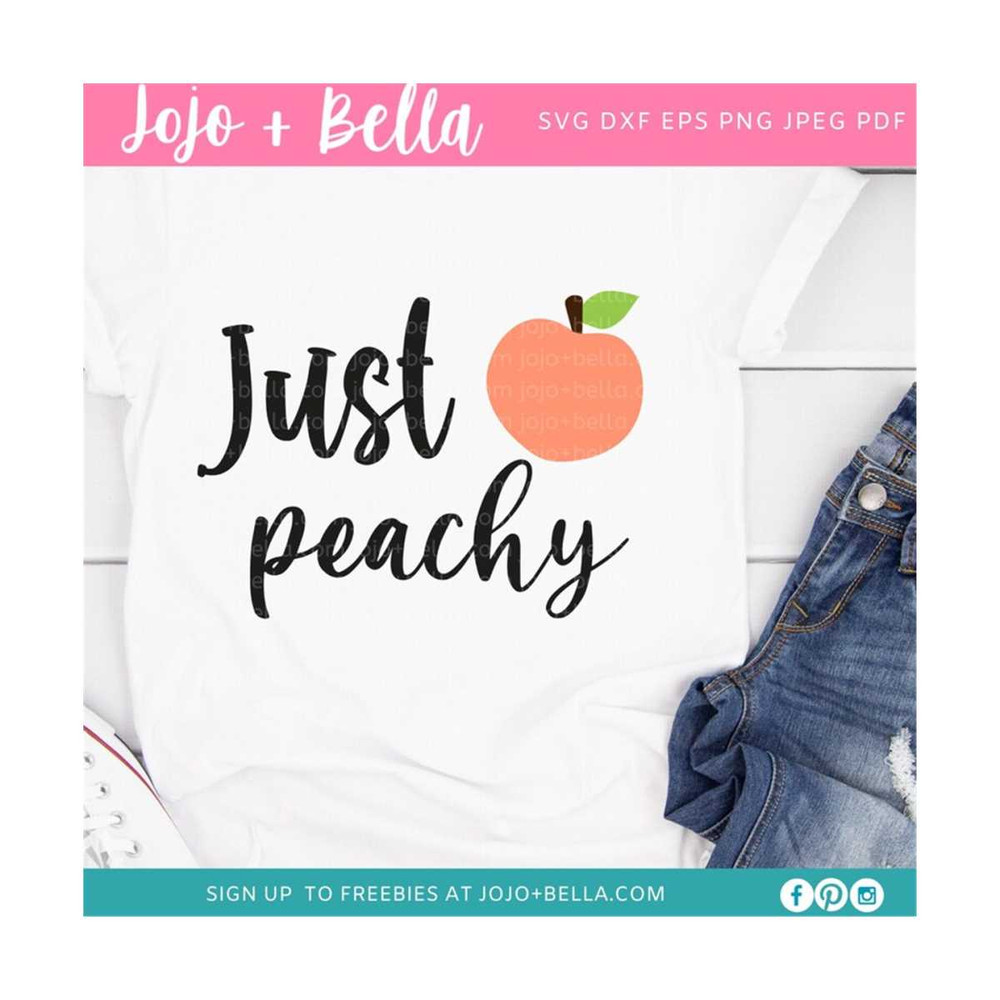 MR-309202321035-just-peachy-svg-quote-svg-funny-quote-svg-mom-quote-svg-image-1.jpg