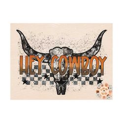hey cowboy png-western sublimation digital design download-cowboy sublimation, western png, southwestern png, country su