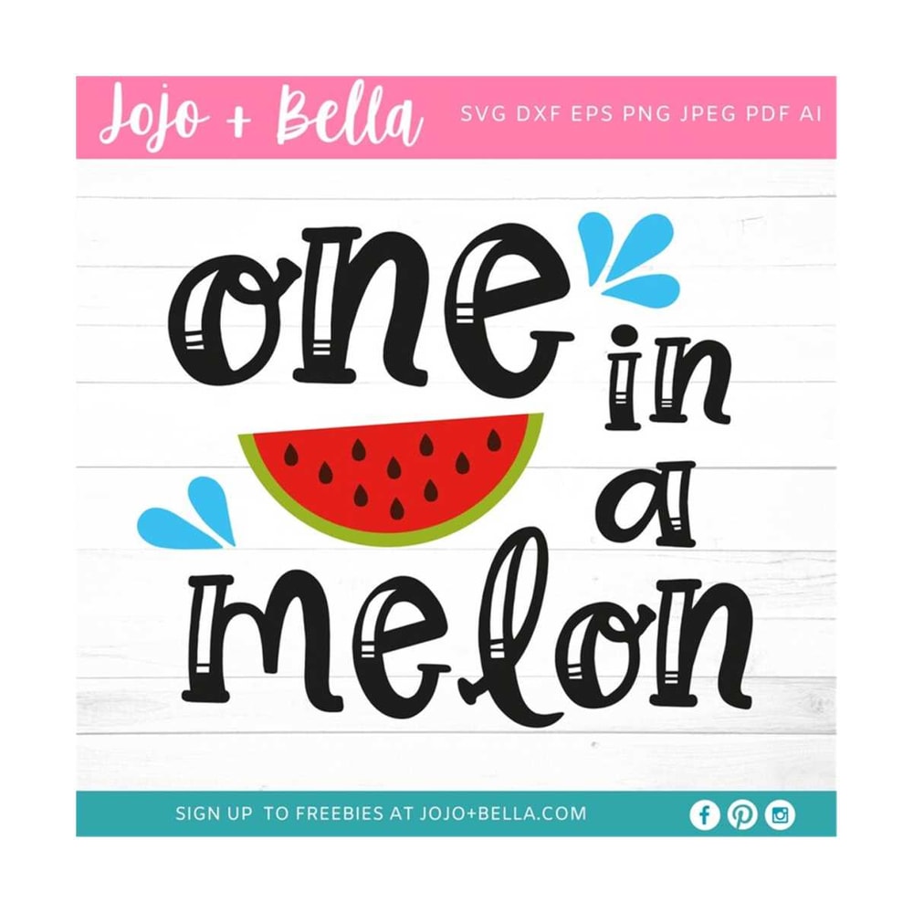 MR-30920232248-one-in-a-melon-svg-summer-svg-beach-svg-sun-svg-melon-svg-image-1.jpg