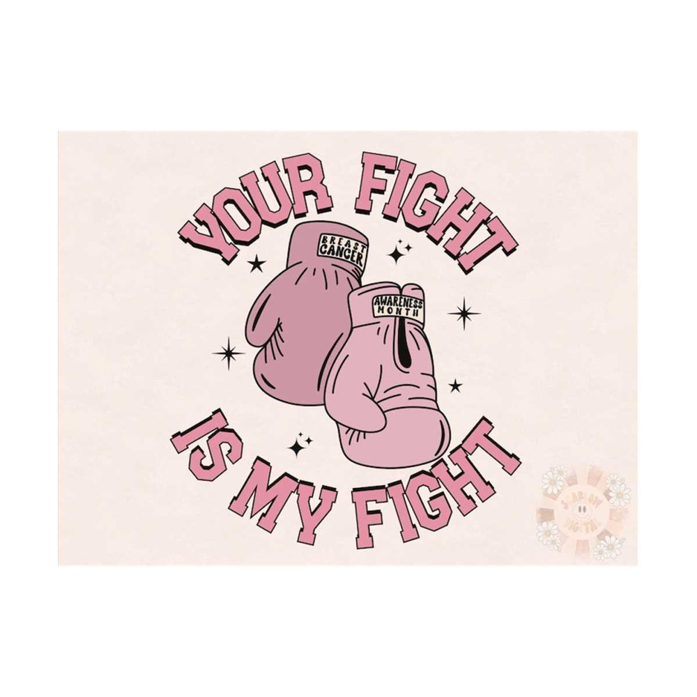 MR-309202323911-your-fight-is-my-fight-png-breast-cancer-awareness-sublimation-image-1.jpg
