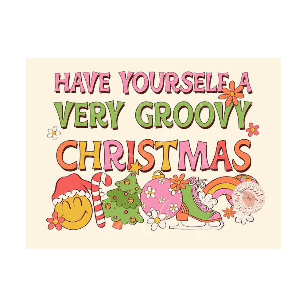 MR-309202343332-have-yourself-a-very-groovy-christmas-png-sublimation-digital-image-1.jpg