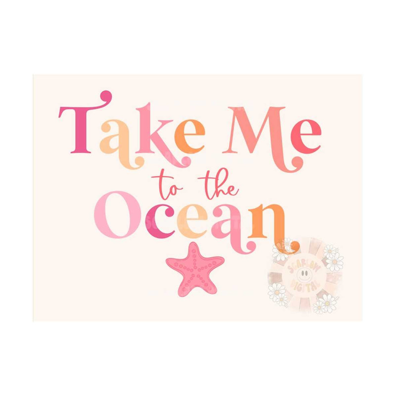 MR-309202343510-take-me-to-the-ocean-png-summer-sublimation-digital-design-image-1.jpg