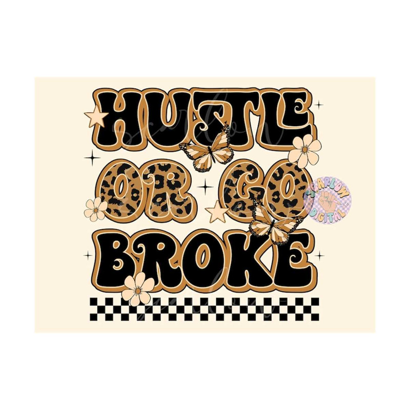 MR-309202344055-hustle-or-go-broke-png-rocker-sublimation-digital-design-image-1.jpg