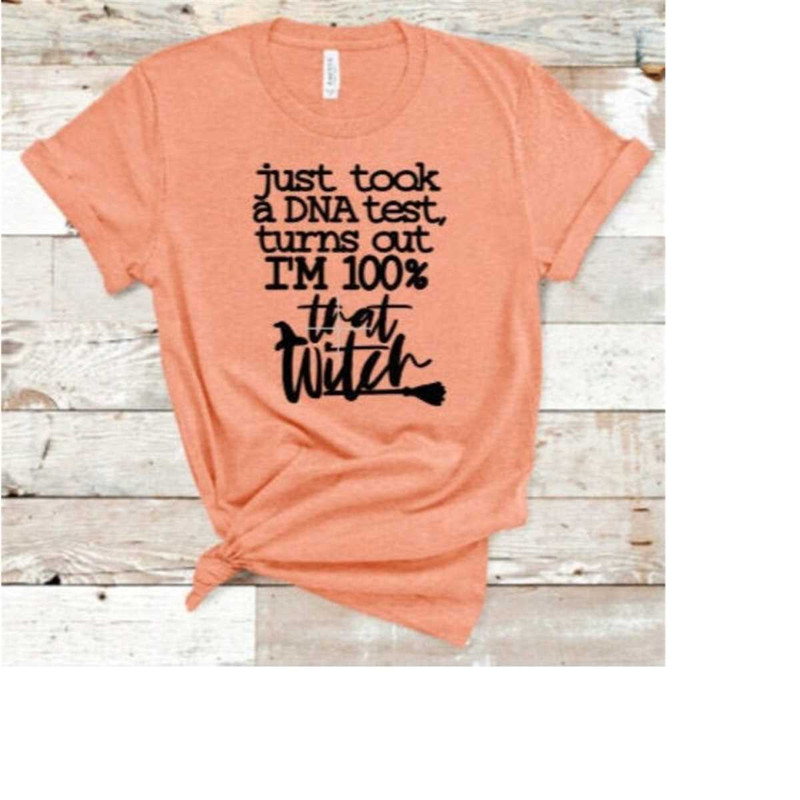 MR-309202382136-halloween-dna-test-shirt-100-that-witch-shirt-halloween-image-1.jpg