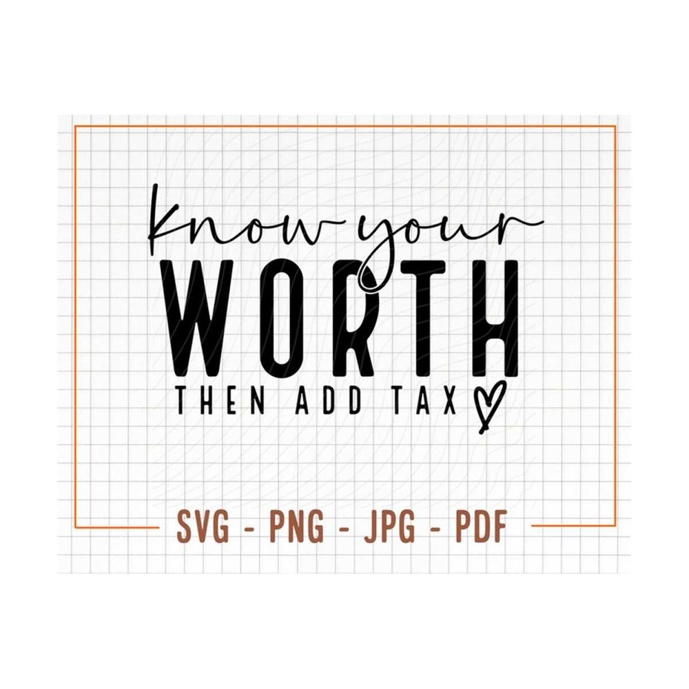 MR-309202384810-know-your-worth-svg-png-self-love-svg-motivational-svg-image-1.jpg