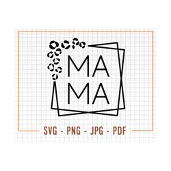 leopard mama svg, cheetah mama svg, mom svg, mom life svg, mama square svg, mama shirt svg, cheetah svg, mother's day sv