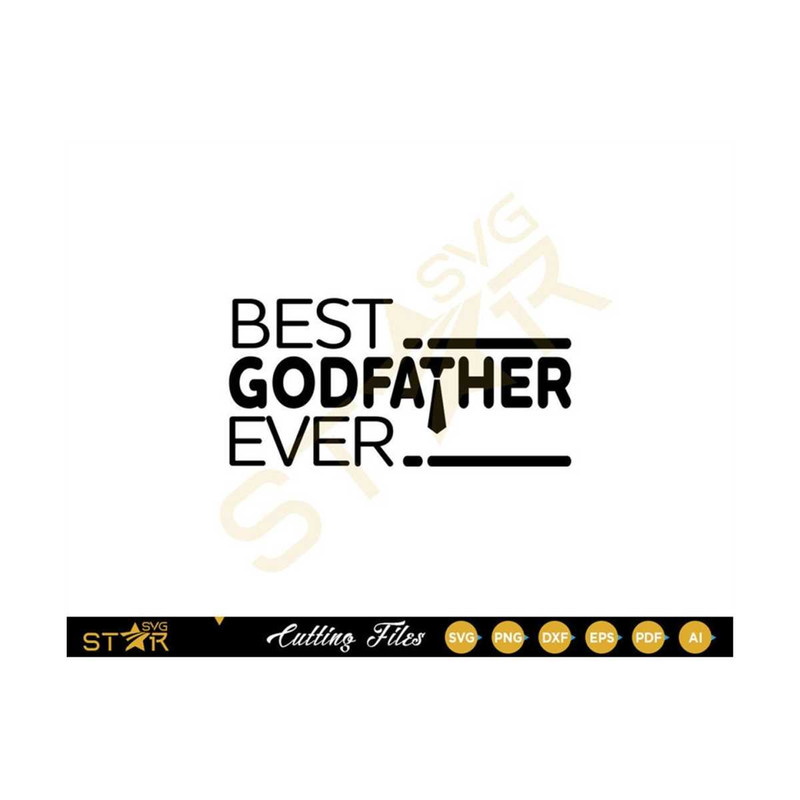 MR-309202385457-best-godfather-ever-svg-fathers-day-dad-digital-download-image-1.jpg