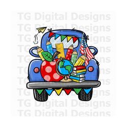 school png, school truck png, back to school png, school sublimation, school clipart, teacher truck, school supplies, sc
