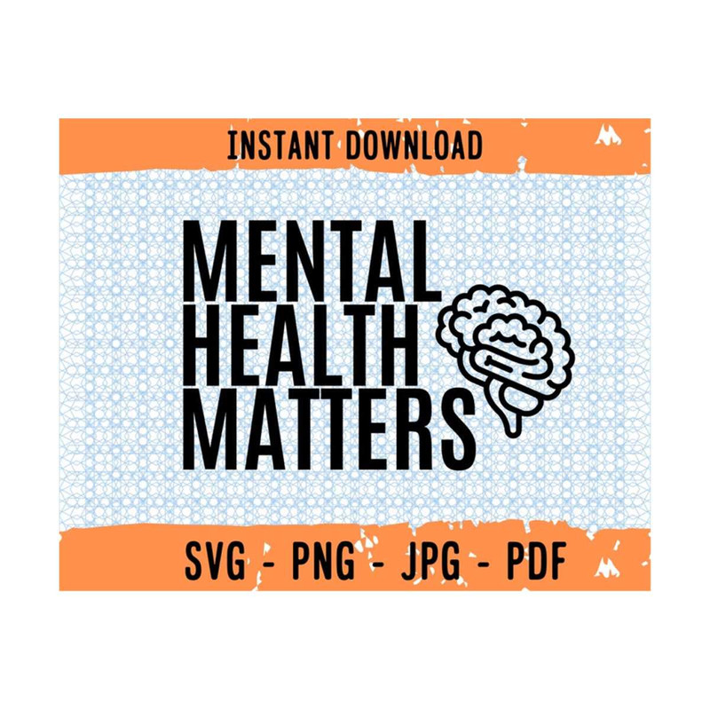MR-309202391547-mental-health-matters-svg-mental-health-svg-be-kind-to-your-image-1.jpg