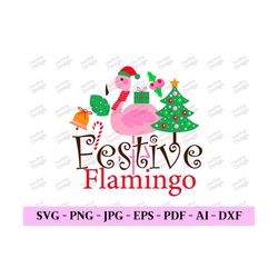 Festive Flamingo Svg, Flamingo Christmas, Kids Christmas Svg, Merry Christmas Dxf, Baby Christmas Svg, Trendy Png, Desig