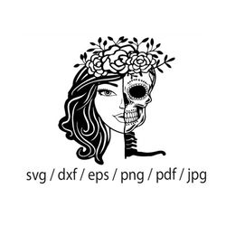 girl hlaf skull, skull half woman svg, half skull face, flowers on the head, catrina, halloween, digital clipart, cameo,